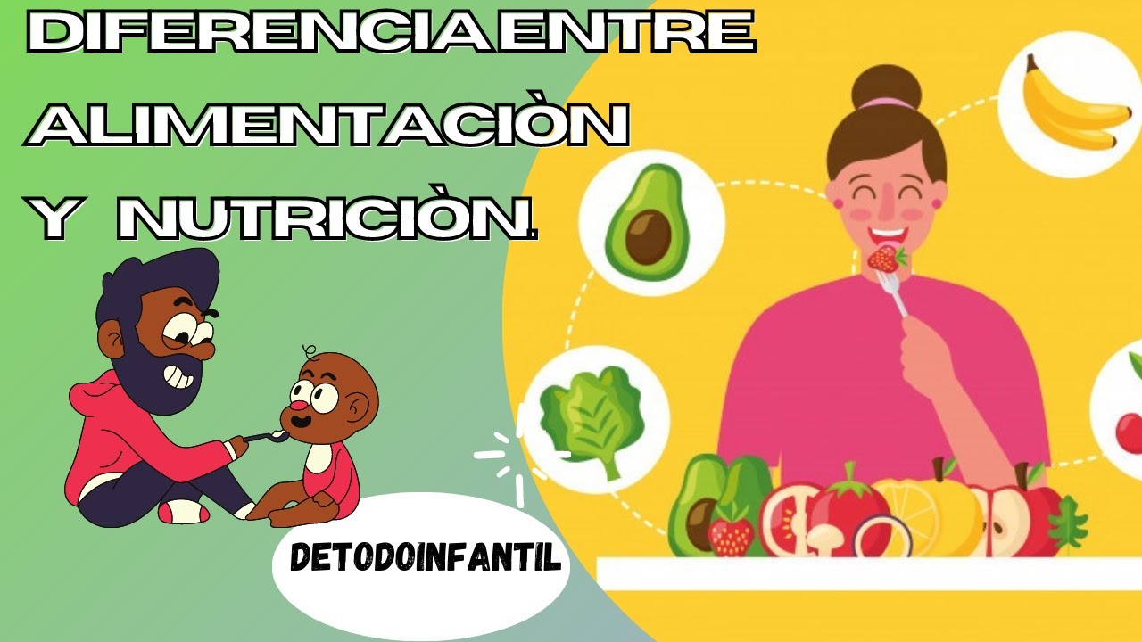 Alimentarse vs. nutrirse: diferencias clave