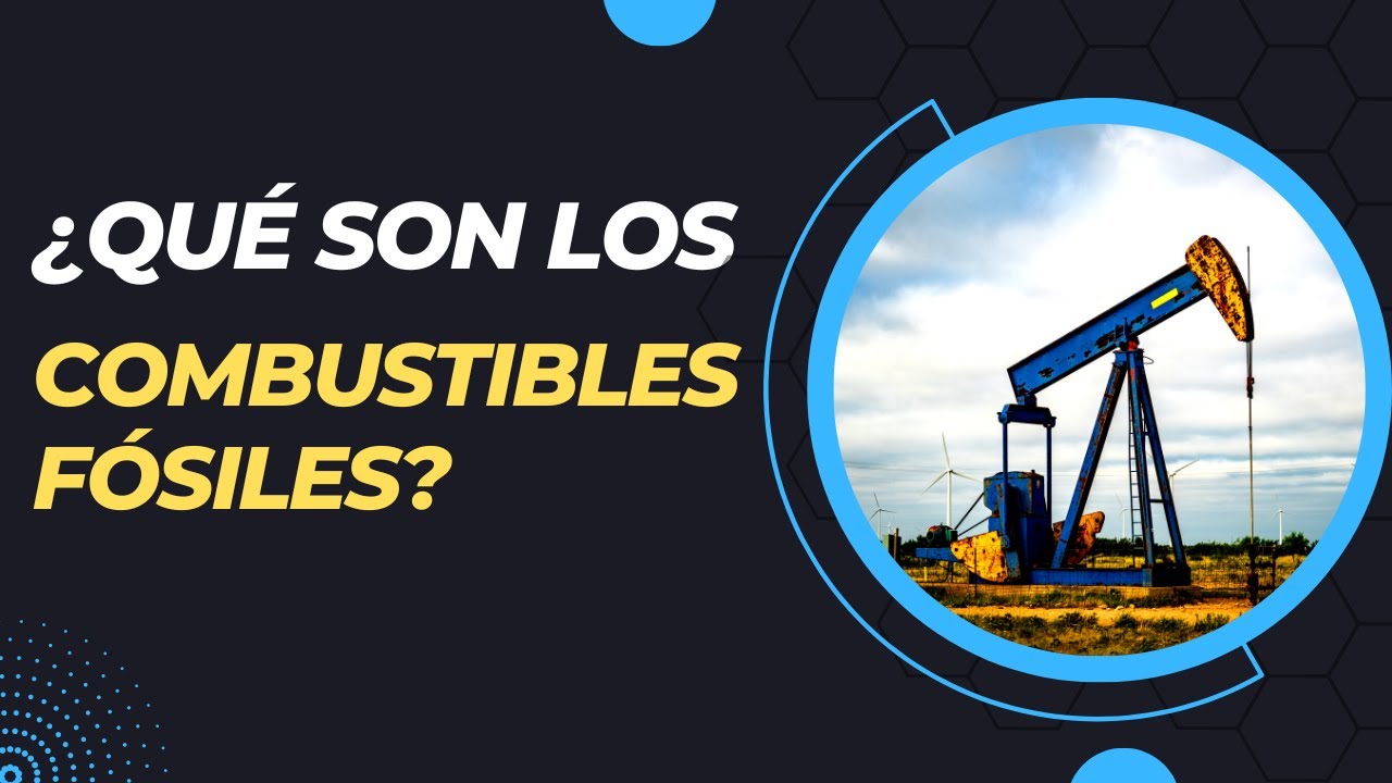 Analizando pros y contras de los combustibles fósiles