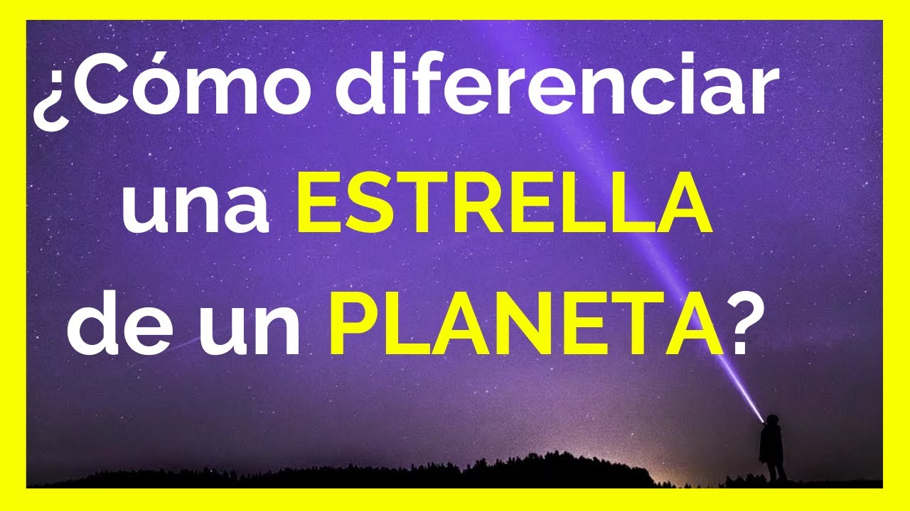 Diferencias entre estrellas y planetas