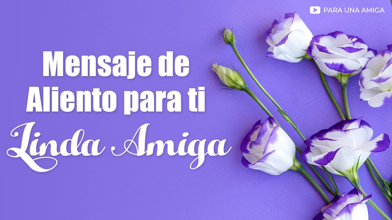Frases para animar a una amiga deprimida