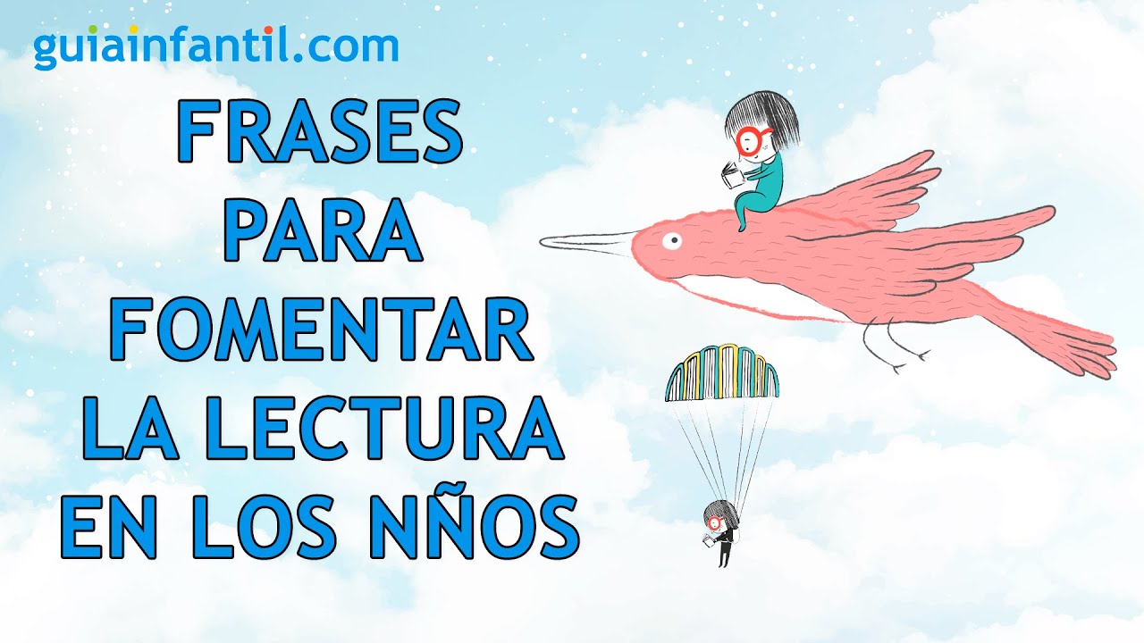 Frases que incentivan la lectura