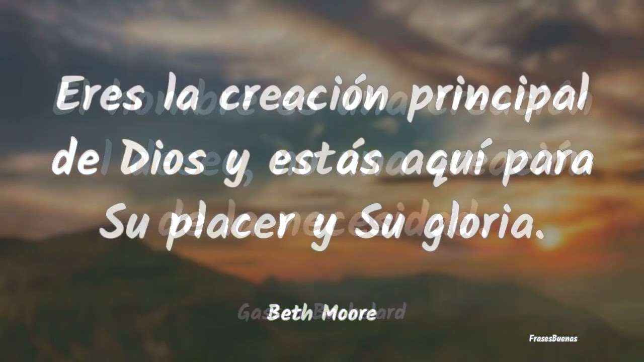 Maravillosas frases sobre la creación divina