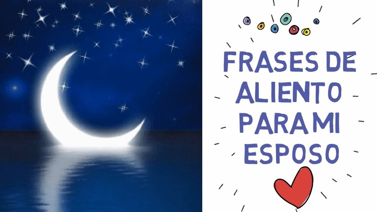 Palabras de consuelo para tu esposo