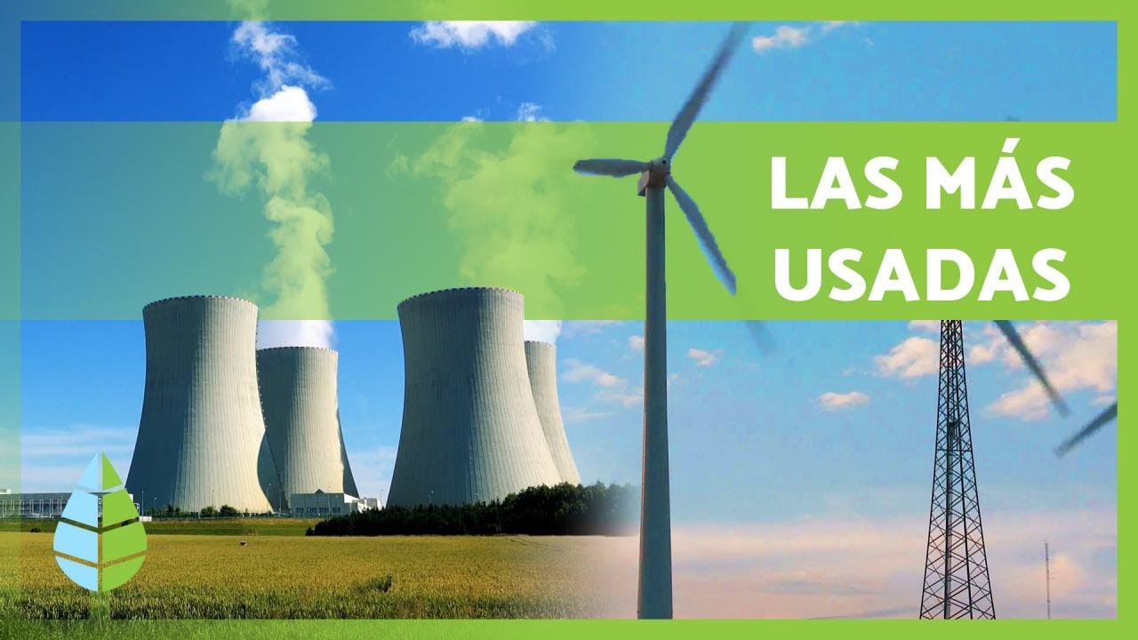 Principales fuentes de energía en el planeta