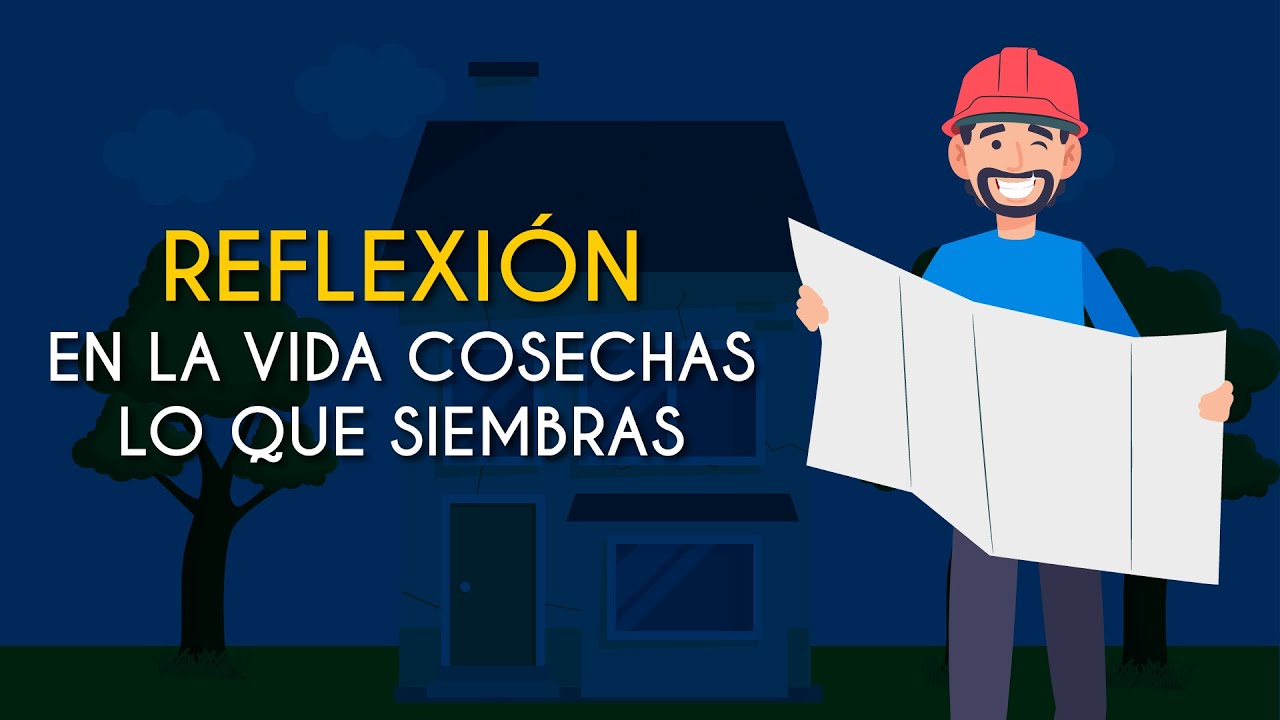 Siembras en la vida: lo que cosechas