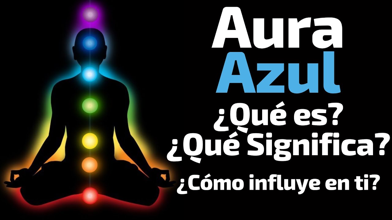 Significado del aura azul
