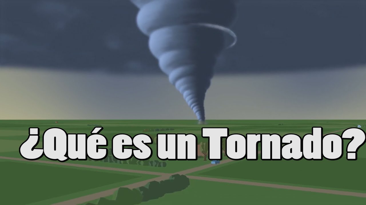 Características de un tornado