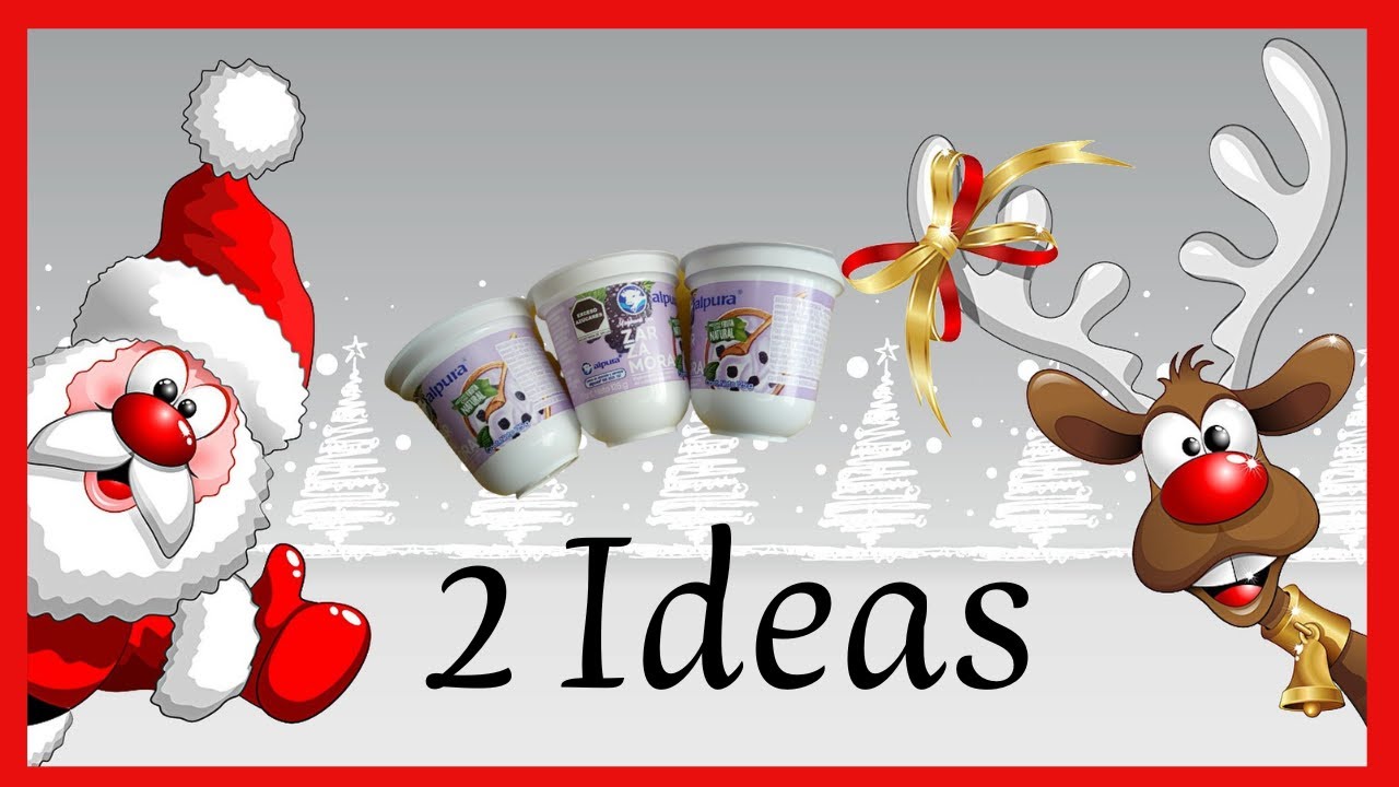 Creaciones navideñas: dulceros con envases de yogurt