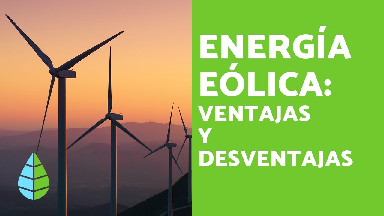 Desventajas de la energía eólica