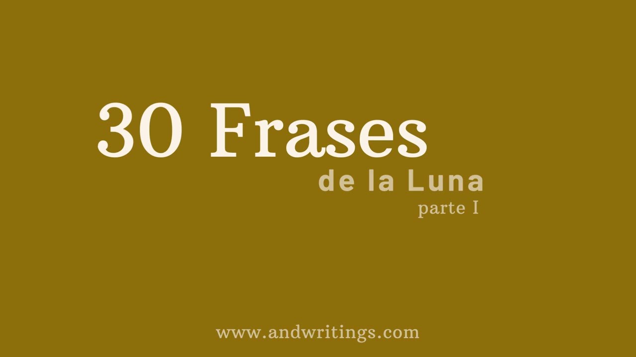 Frases célebres sobre la Luna