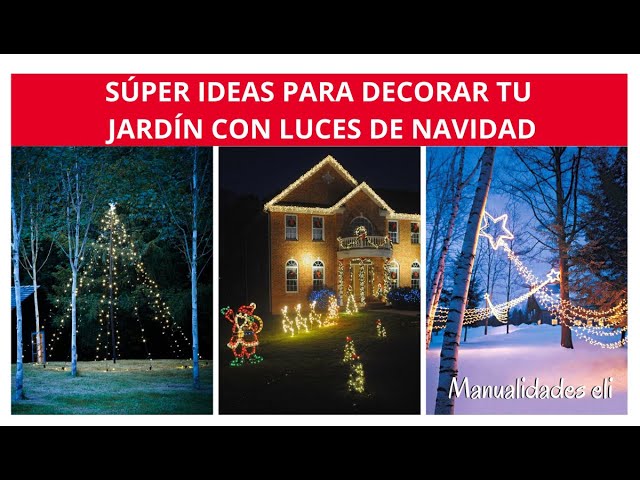 Ideas para decorar con luces de Navidad exteriores
