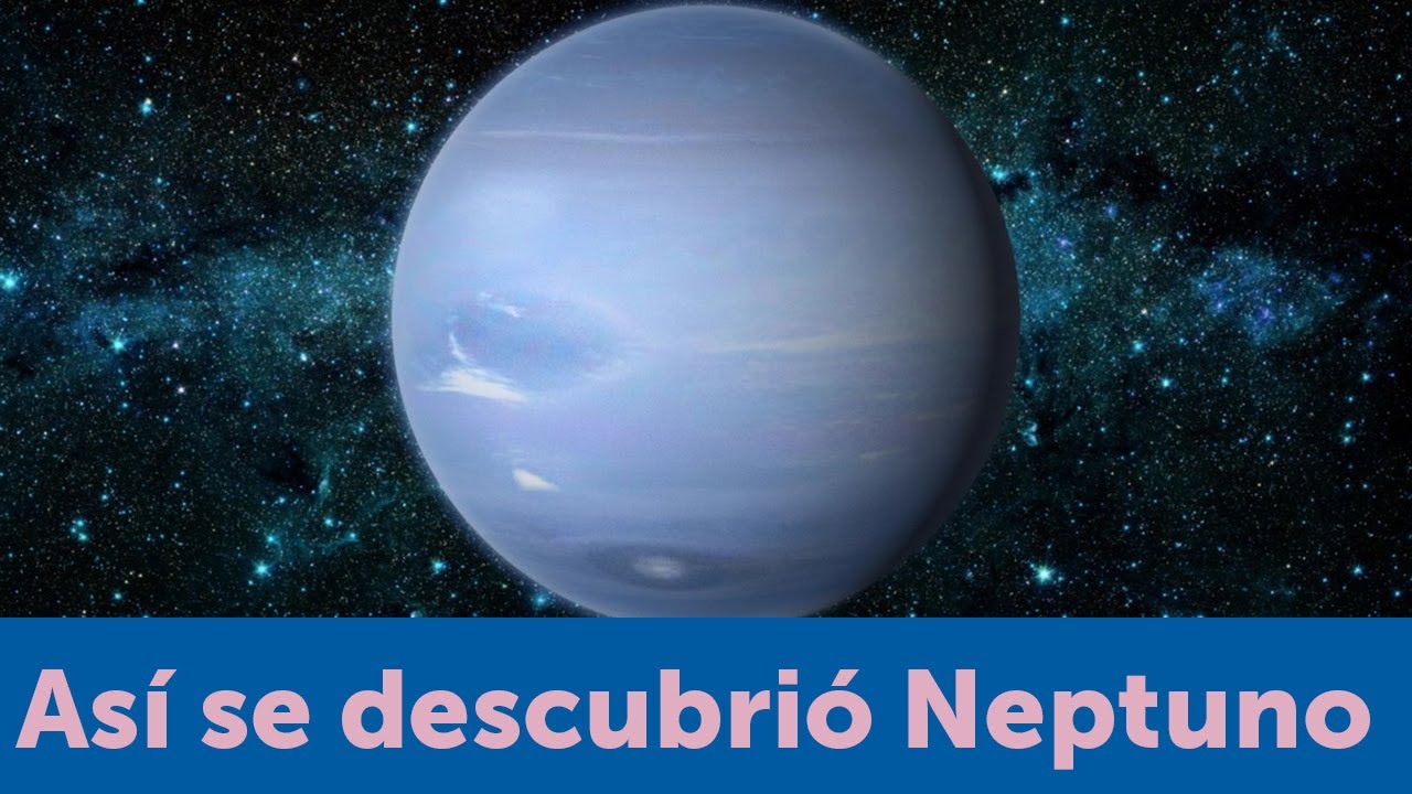 Quién descubrió Neptuno y cuándo