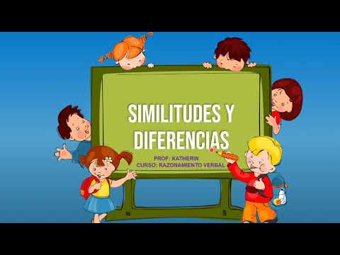 Similitudes y diferencias: analizando sus características