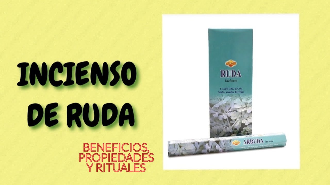 Usos del incienso de ruda