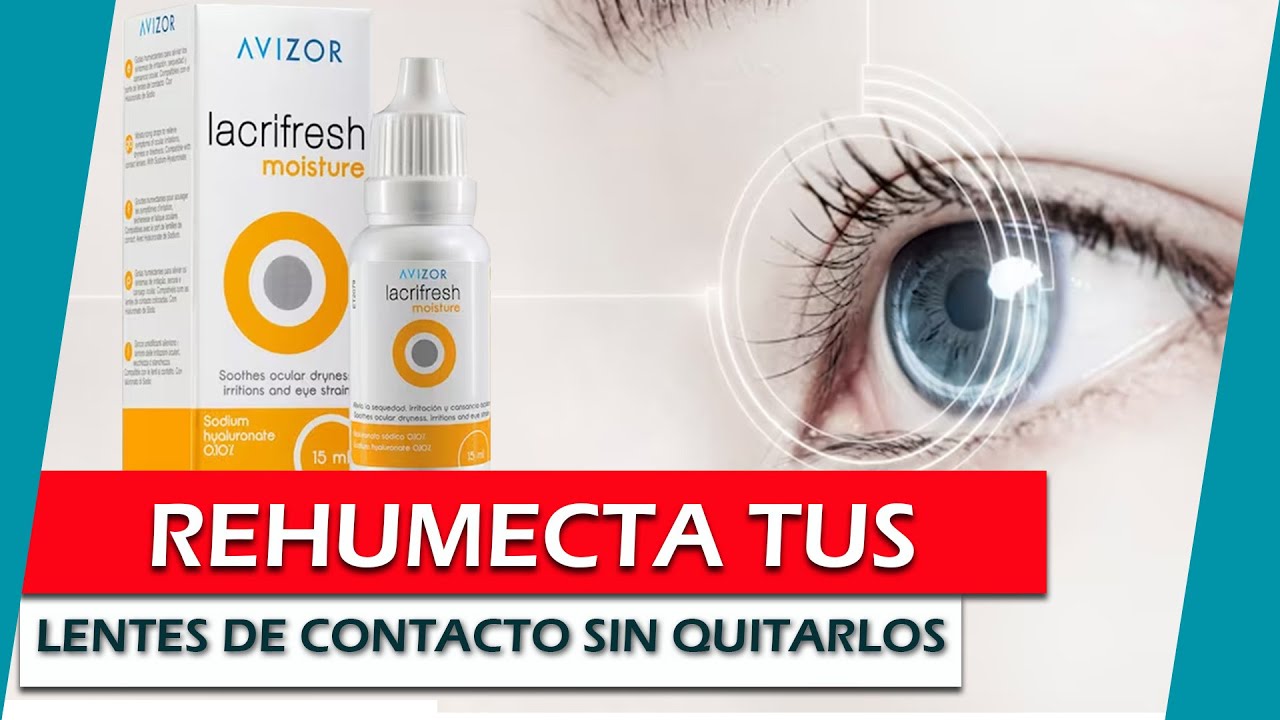 Gotas para lubricar lentes de contacto