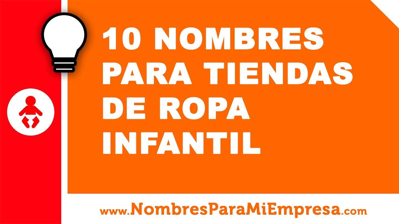 Nombres para tiendas de ropa infantil