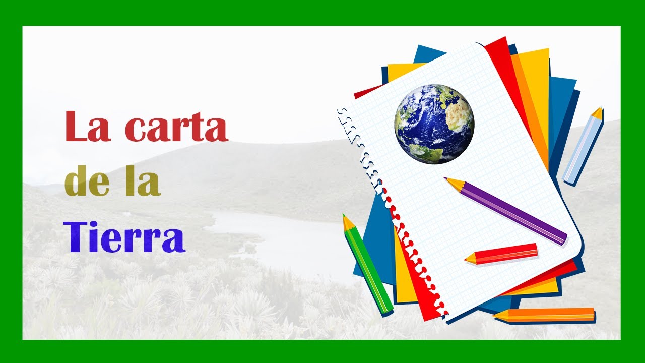 Objetivos fundamentales de la Carta de la Tierra